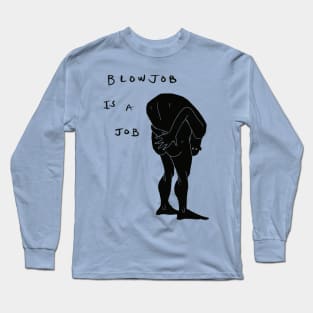 Edgy slogan that boosts your self confidence Long Sleeve T-Shirt